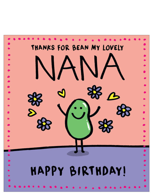 Nana Human Bean Birthday Card