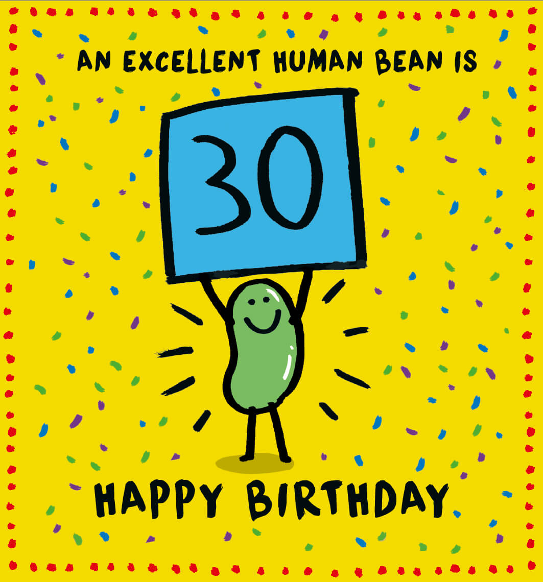 30th Human Bean Birthday Card
