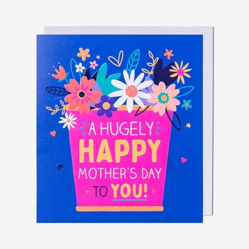 Hugely Happy Mothers Day Card