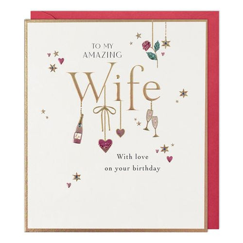 Amazing Wife Birthday Card