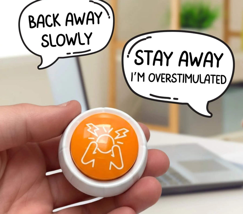 Overstimulated Survival Button