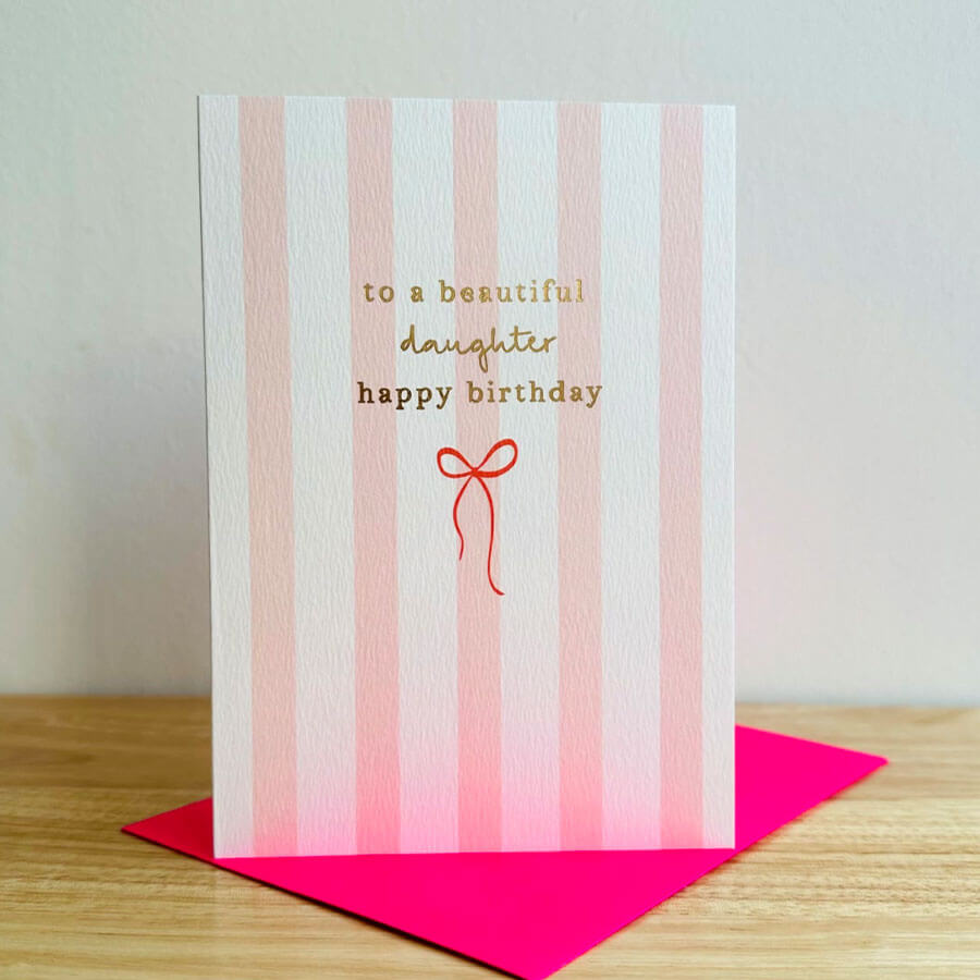 Beautiful Daughter Birthday Card