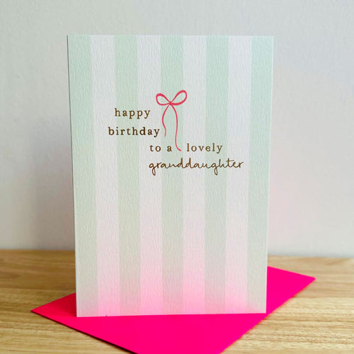 Lovely Granddaughter Birthday Card