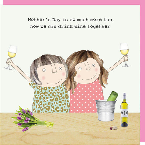 Wine Together Mother's Day Card