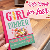 Girl Dinner Book