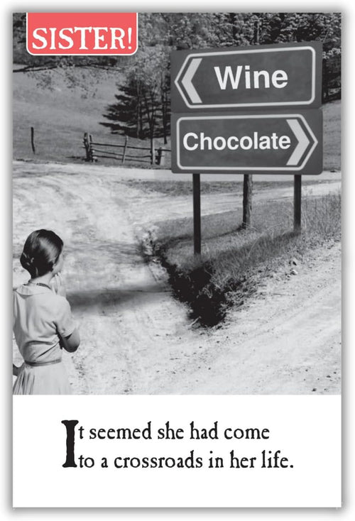 Sister Wine or Chocolate Birthday Card