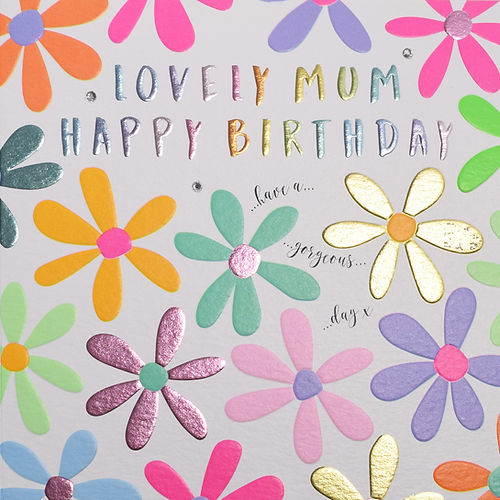 Lovely Mum Happy Birthday Card