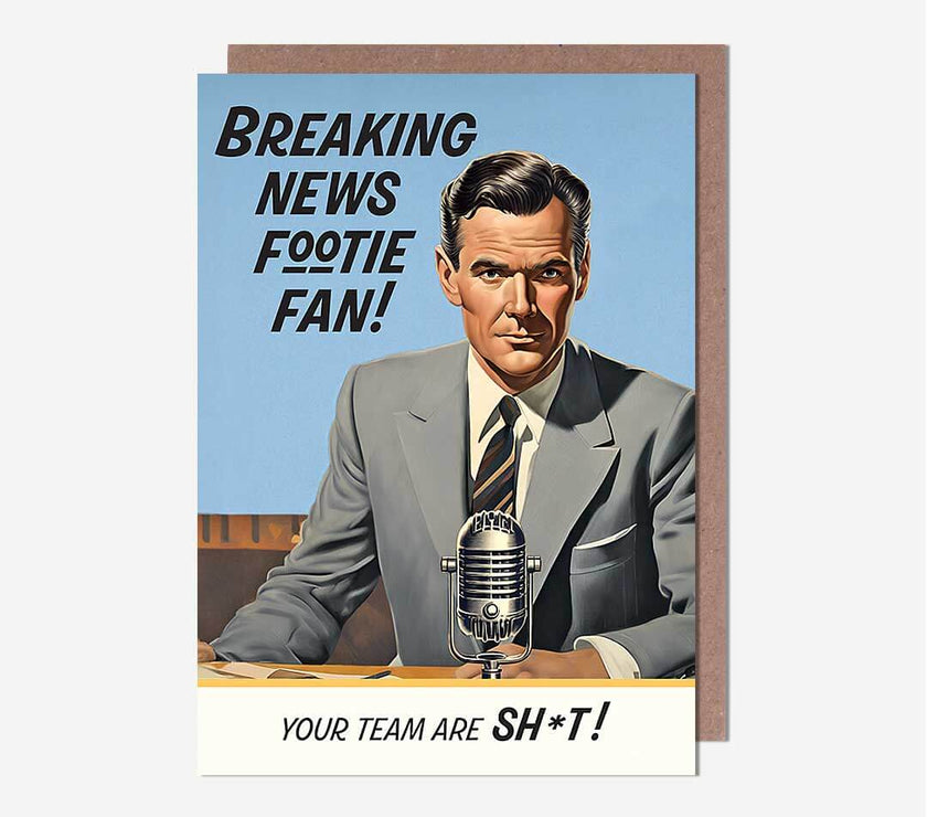 Breaking News Footie Fan Birthday Card