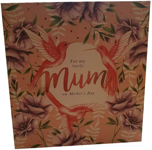 Hummingbirds Lovely Mum Mothers Day Card
