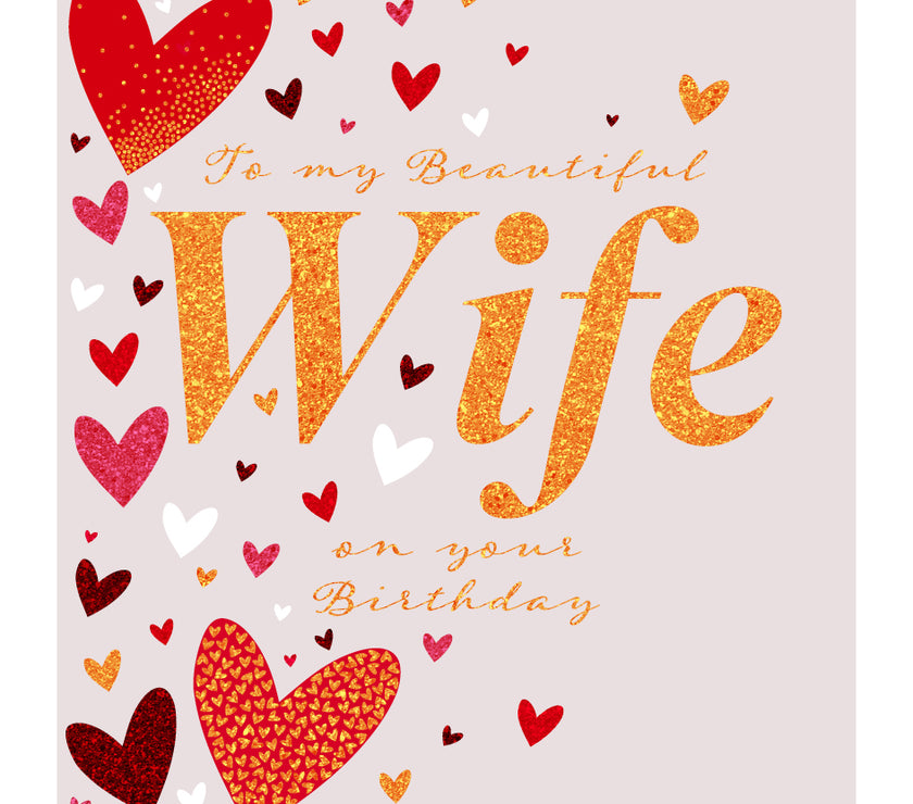 Love Hearts Beautiful Wife Birthday Card