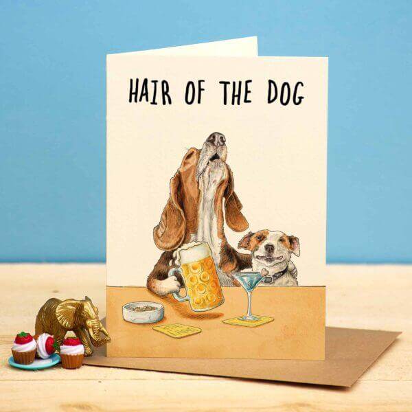 Hair of the Dog Birthday Card - House of Cards