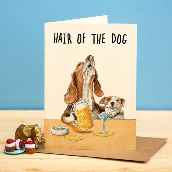 Hair of the Dog Birthday Card