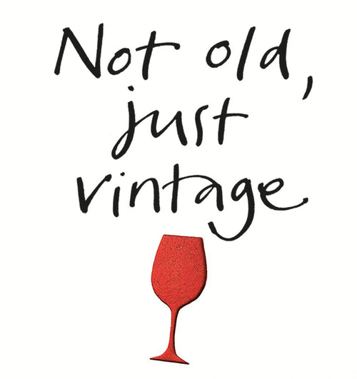 Not Old Just Vintage Birthday Card