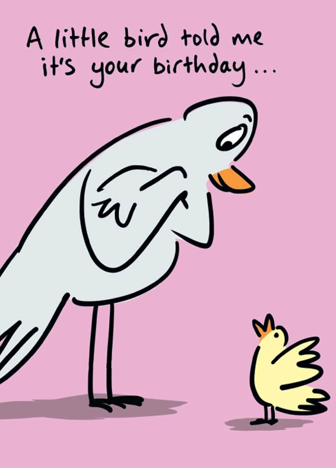 Little Bird Told Me Birthday Card - House of Cards