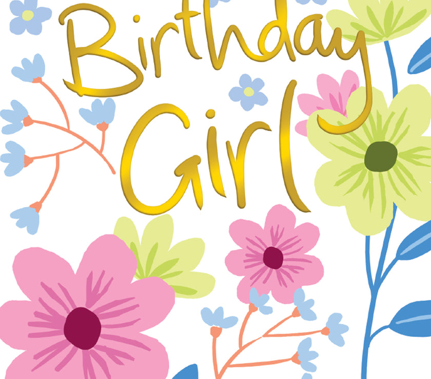 Flowers Birthday Girl Card