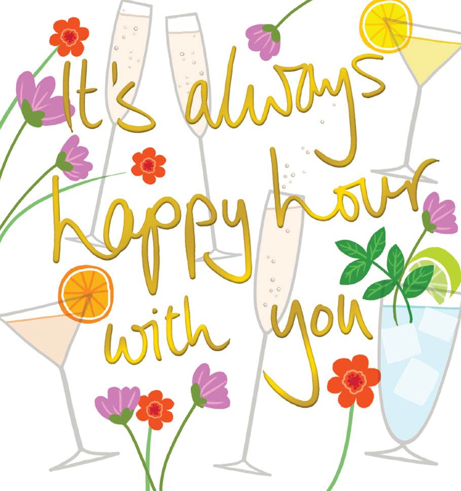 Happy Hour With You Greeting Card - House of Cards