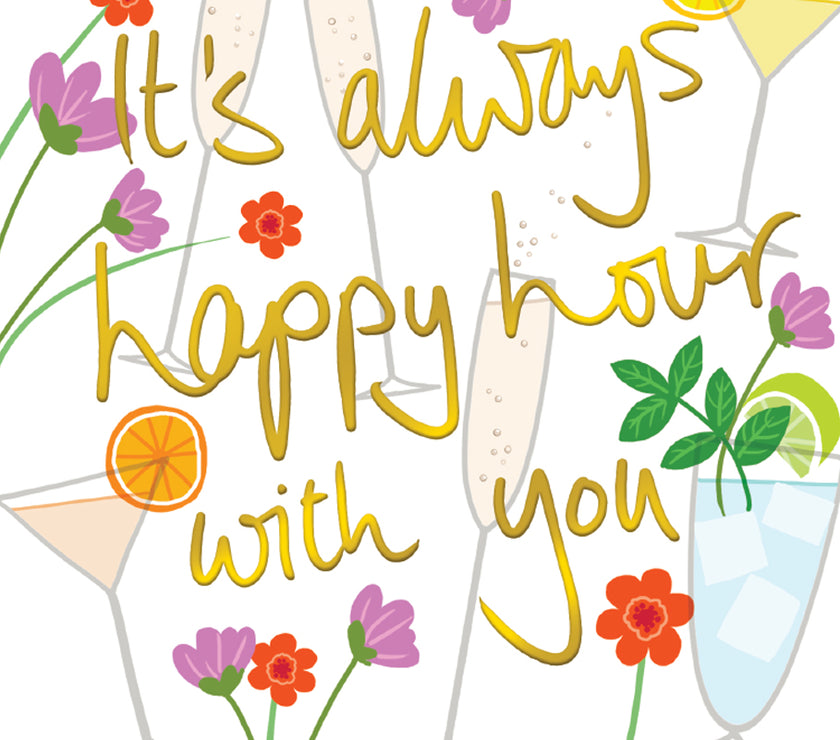 Happy Hour With You Greeting Card