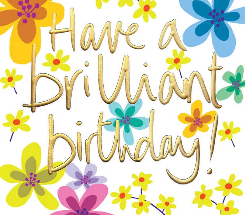 Brilliant Birthday Card