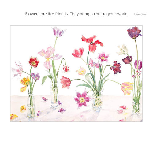 Flowers are Like Friends Birthday Card