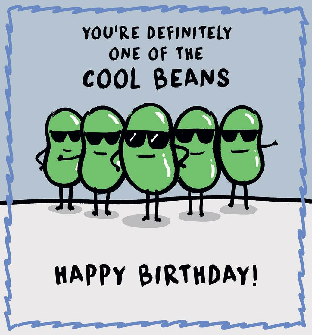 Human Bean Cool Ones Birthday Card - House of Cards