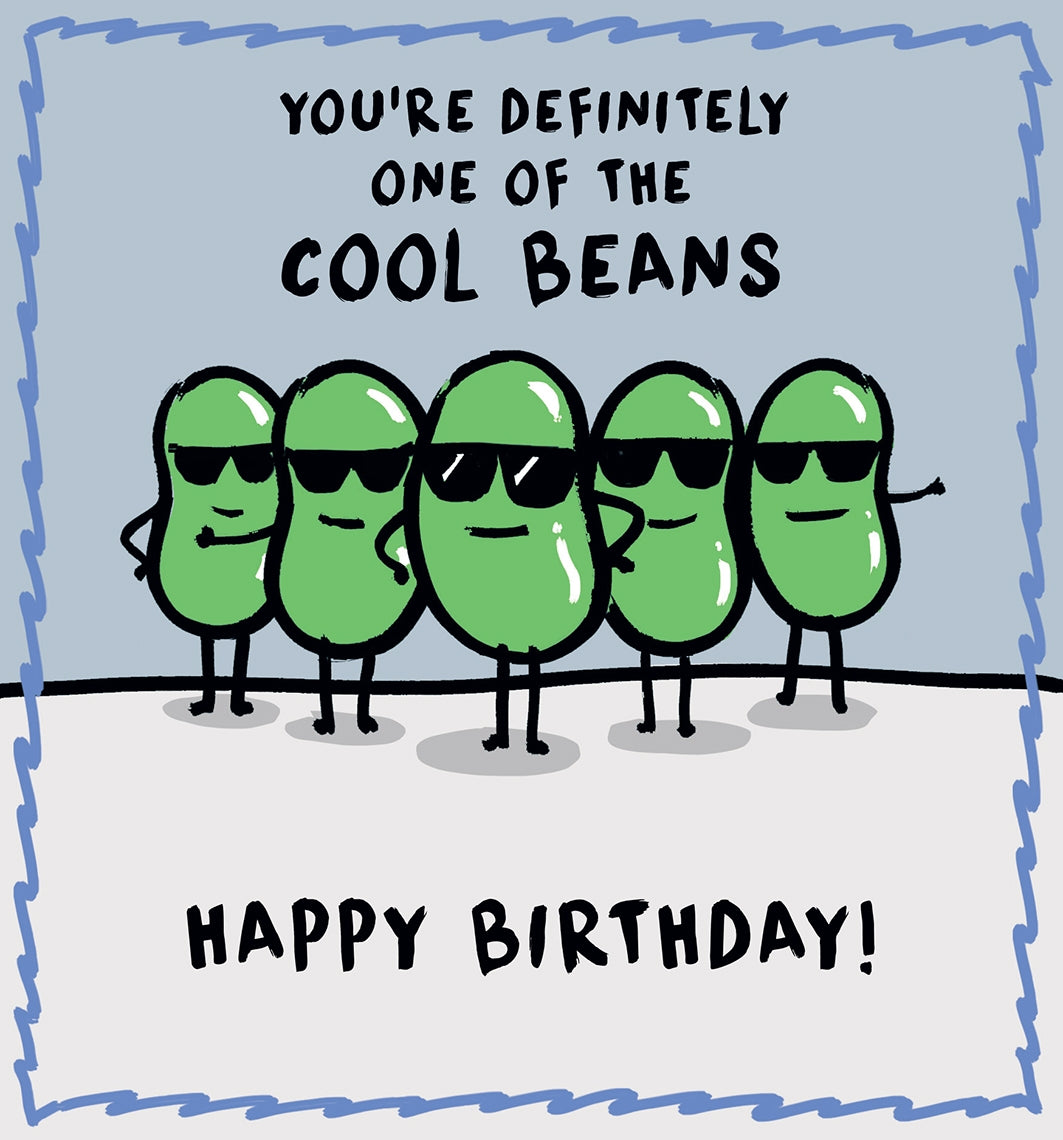 Human Bean Cool Ones Birthday Card