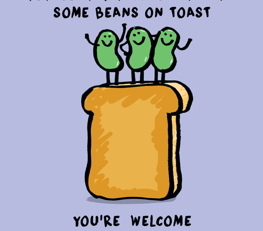 Human Beans on Toast Birthday Card