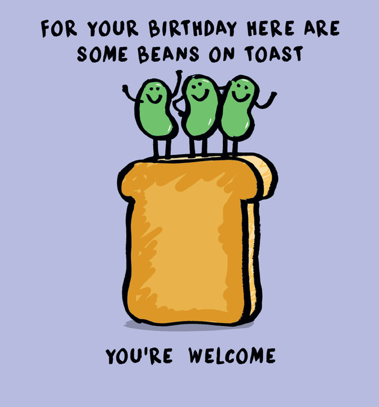 Human Beans on Toast Birthday Card