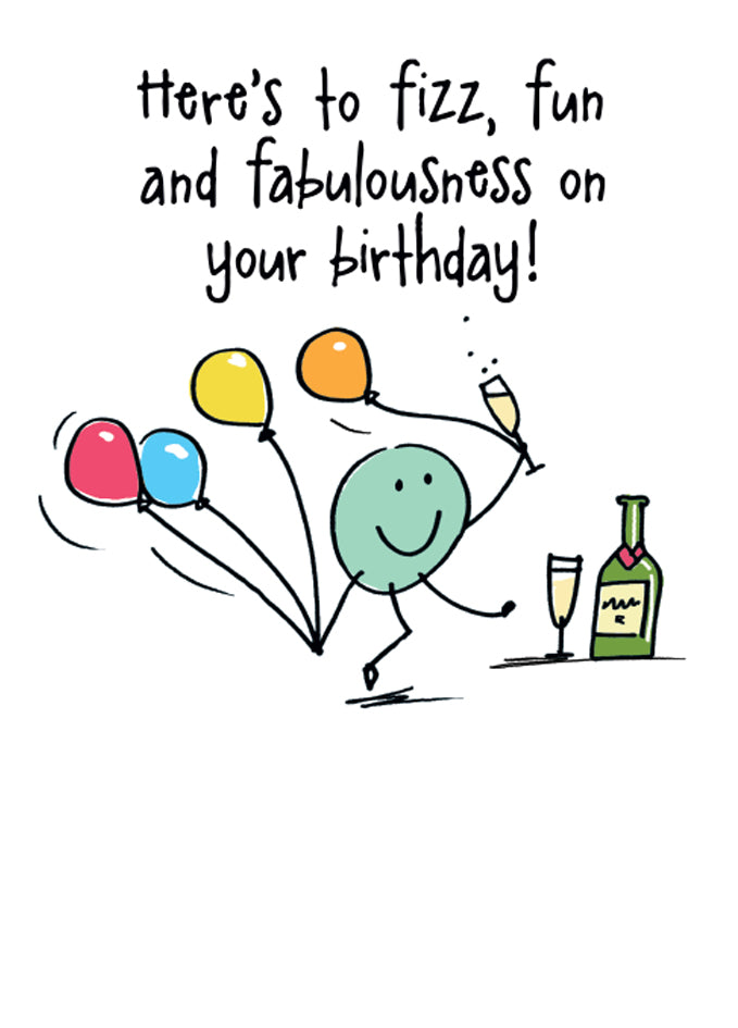 Fizz Fun and Fabulousness Birthday Card