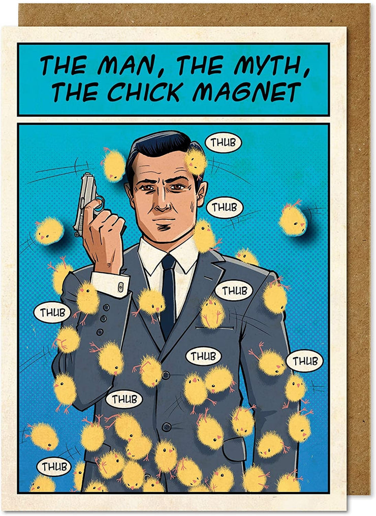 Chick Magnet Birthday Card