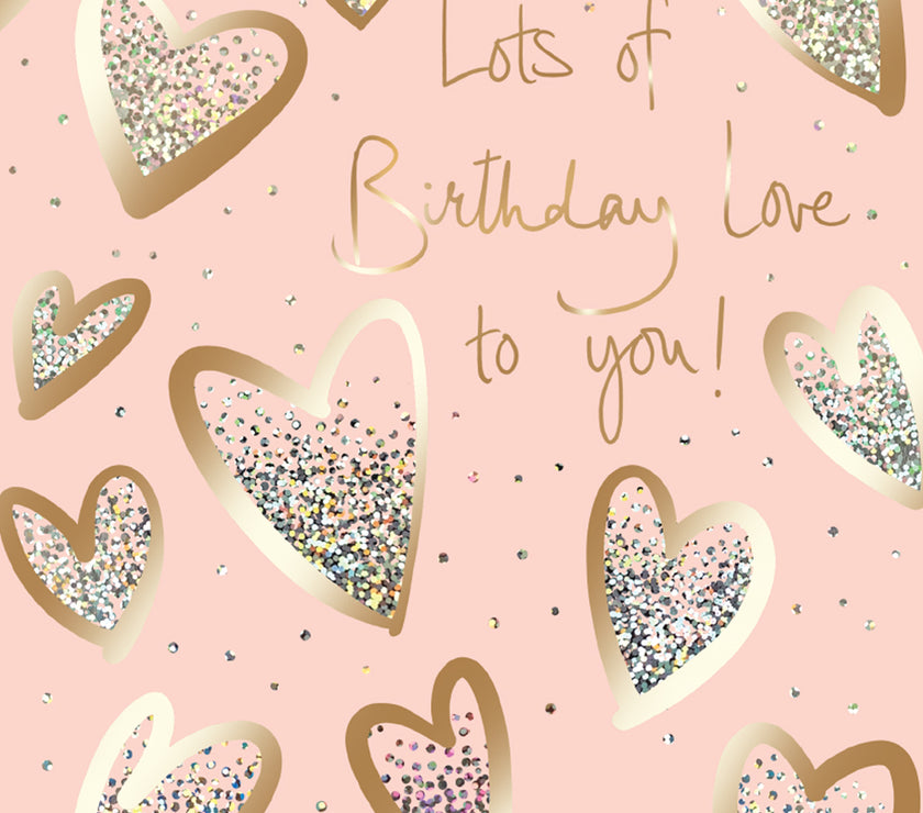 Hearts Lots of Birthday Love Card