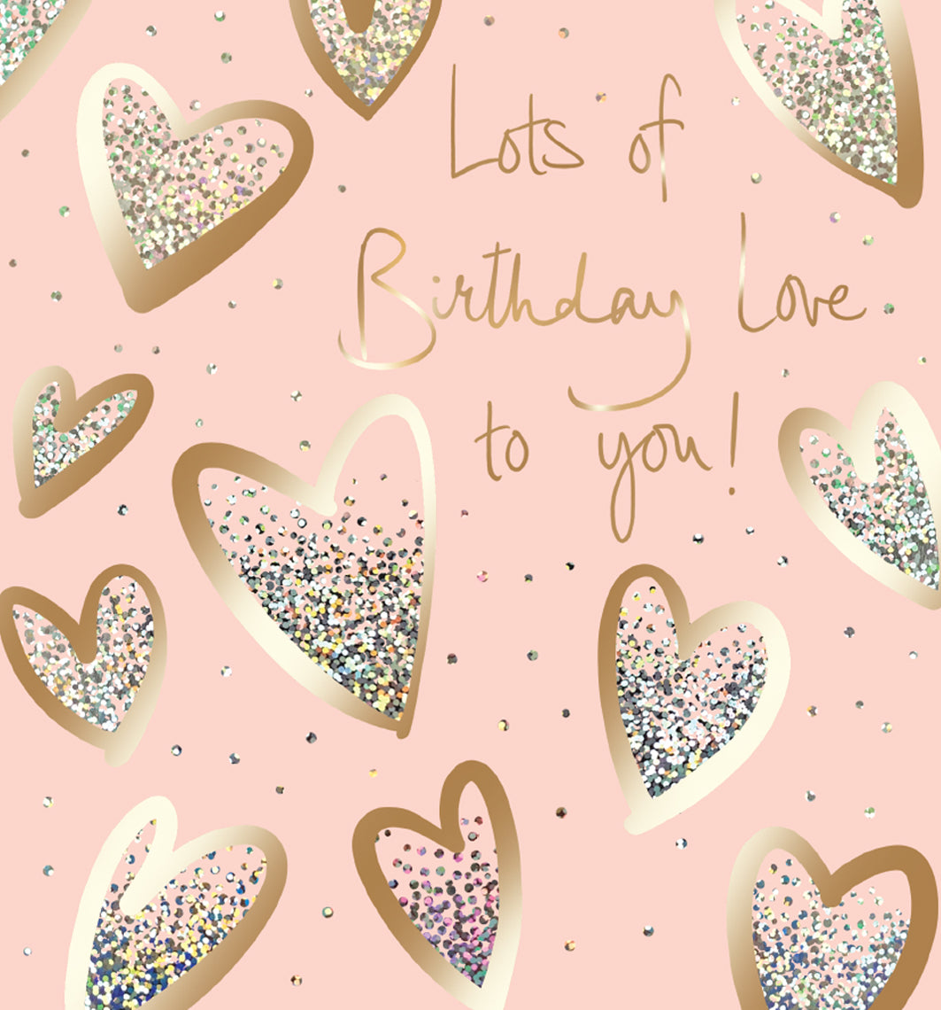 Hearts Lots of Birthday Love Card