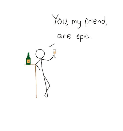 Epic Friend Birthday Card