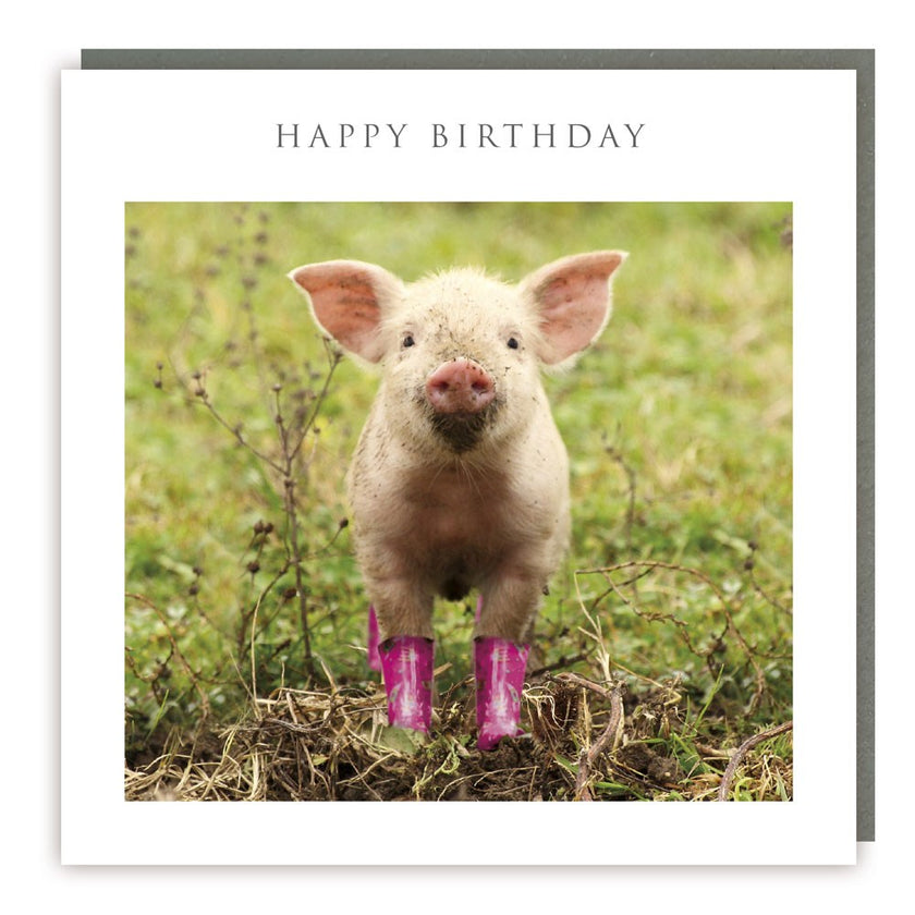 Pig In Wellies Happy Birthday Card