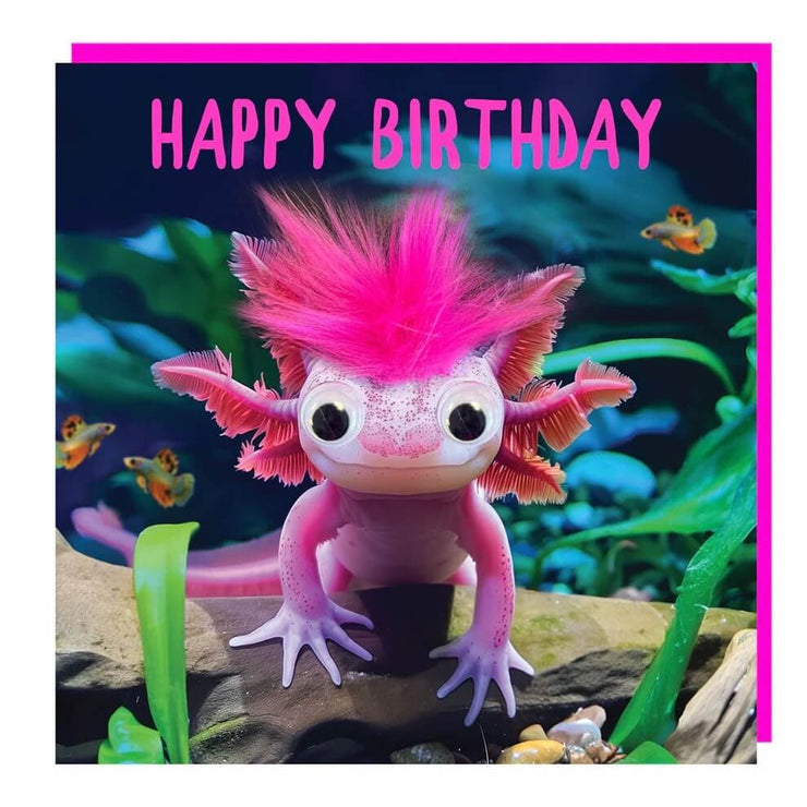 Pink Axolotl Birthday Card