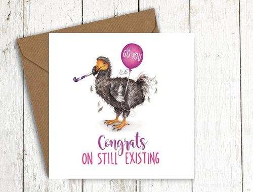 Still Existing Birthday Card