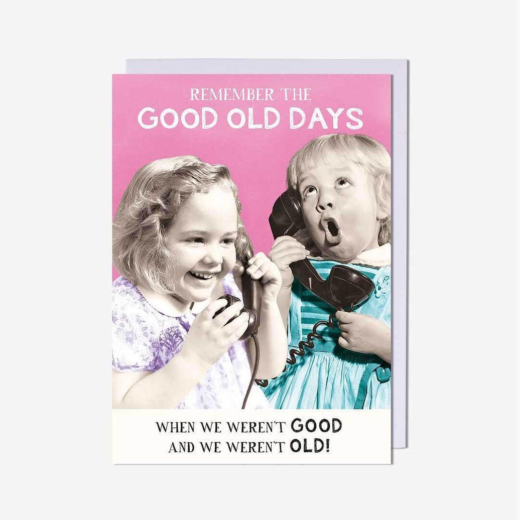 Good Old Days Birthday Card - House of Cards