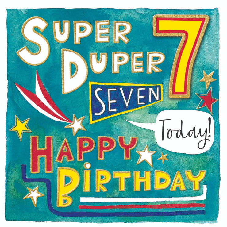 Super Duper 7th Birthday Card