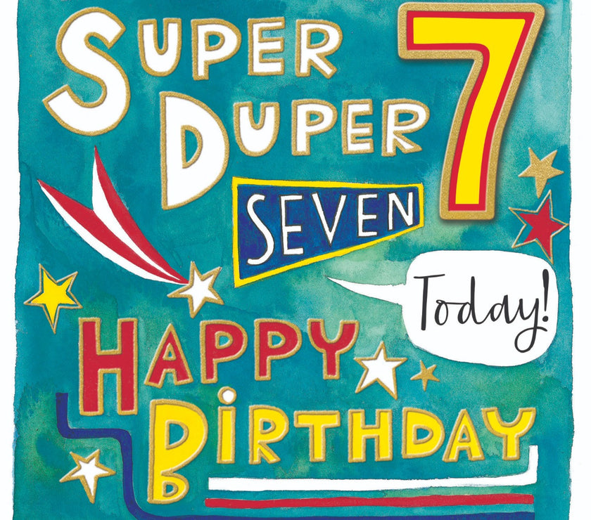 Super Duper 7th Birthday Card