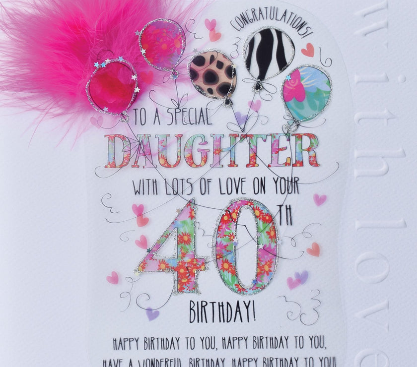 Daughter 40th Handmade Birthday Card