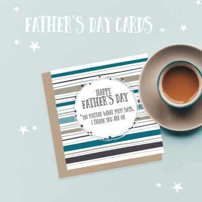 I Think You Are OK Fathers Day Card