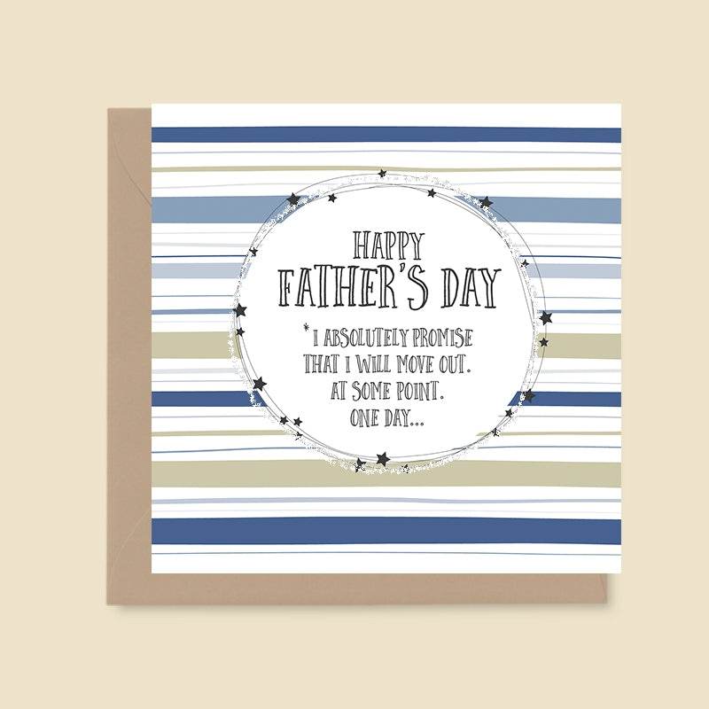 I promise I will Move Out Fathers Day Card - House of Cards