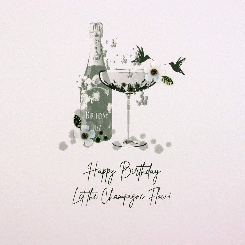 Let The Champagne Flow Birthday Card