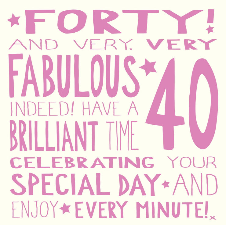 Ella Bella Rose 40th Birthday Card