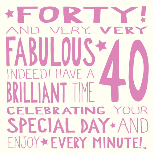 Ella Bella Rose 40th Birthday Card