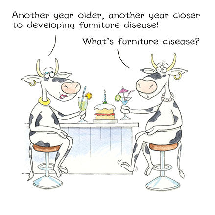 Furniture Disease Birthday Card