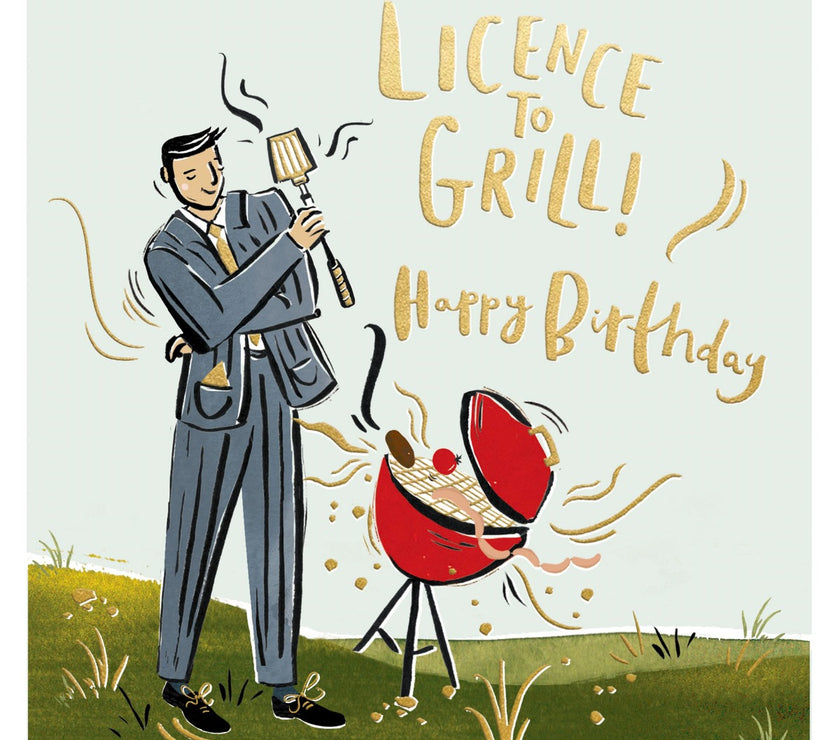 Licence To Grill Birthday Card