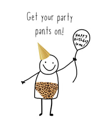 Larry Party Pants Birthday Card