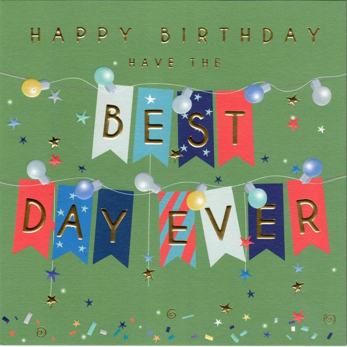 Best Day Ever Bunting Birthday Card - House of Cards