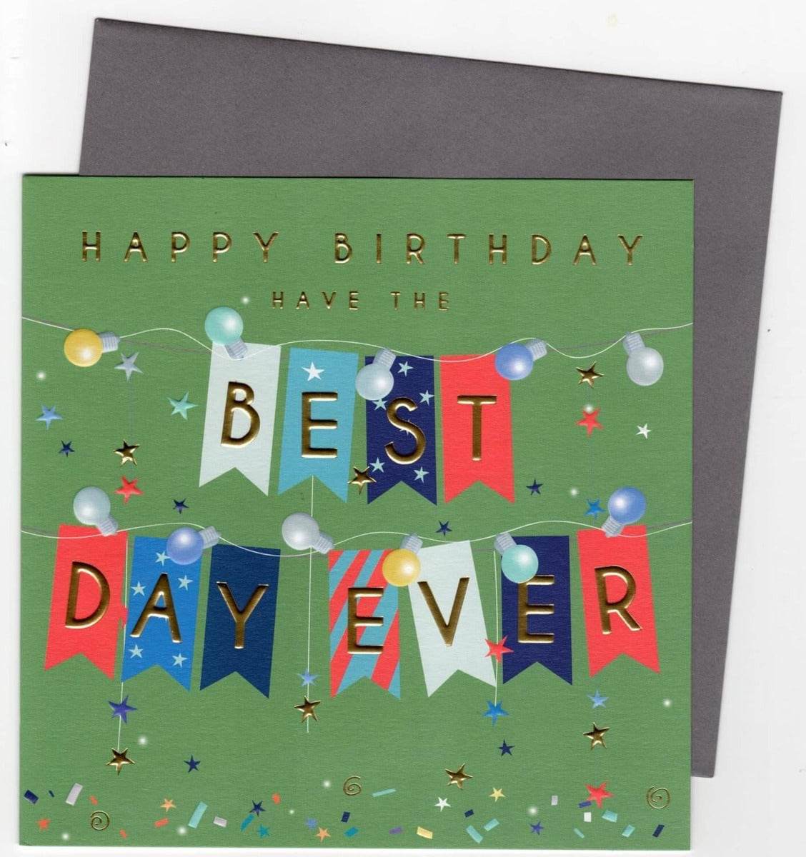 Best Day Ever Bunting Birthday Card - House of Cards
