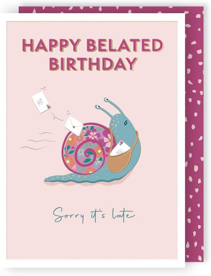 Belated Late Birthday Card